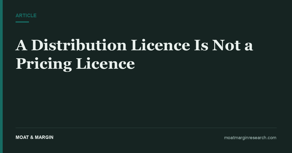 A Distribution Licence Is Not a Pricing Licence