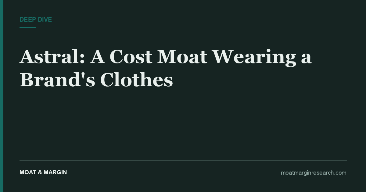 Astral: A Cost Moat Wearing a Brand's Clothes
