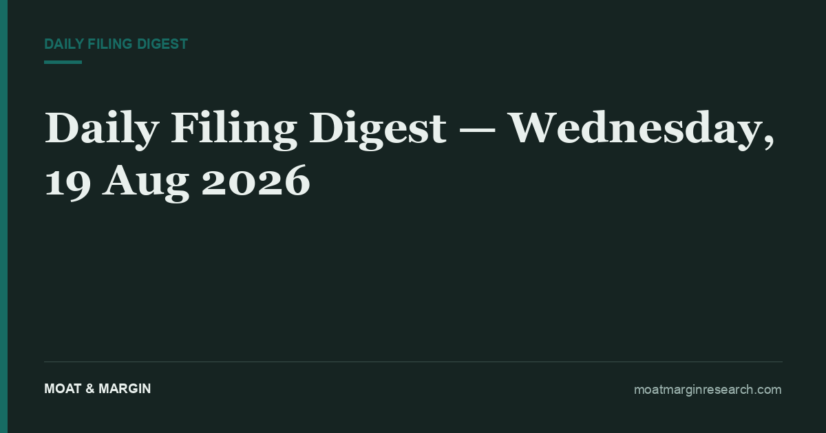 Daily Filing Digest — Wednesday, 19 Aug 2026
