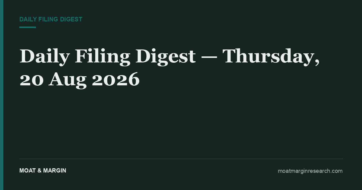 Daily Filing Digest — Thursday, 20 Aug 2026