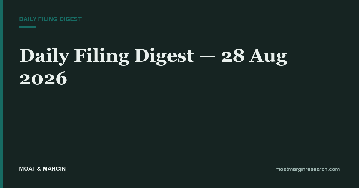 Daily Filing Digest — 28 Aug 2026