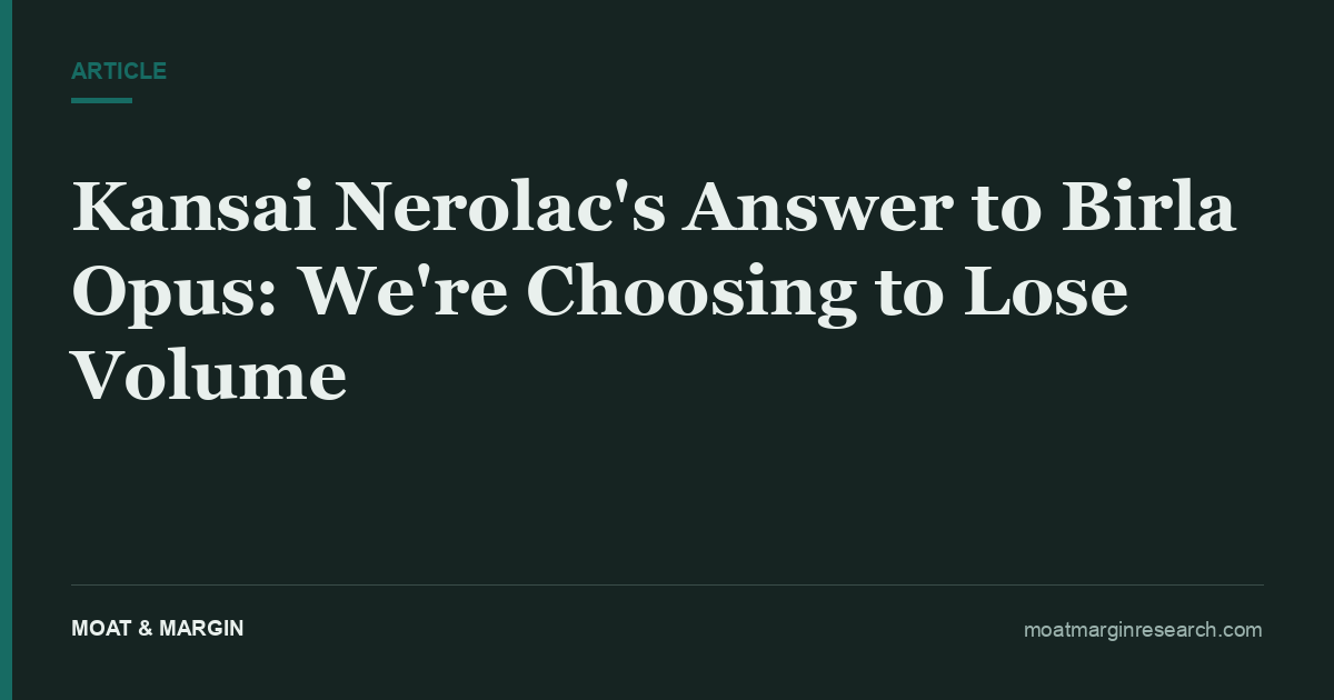 Kansai Nerolac's Answer to Birla Opus: We're Choosing to Lose Volume