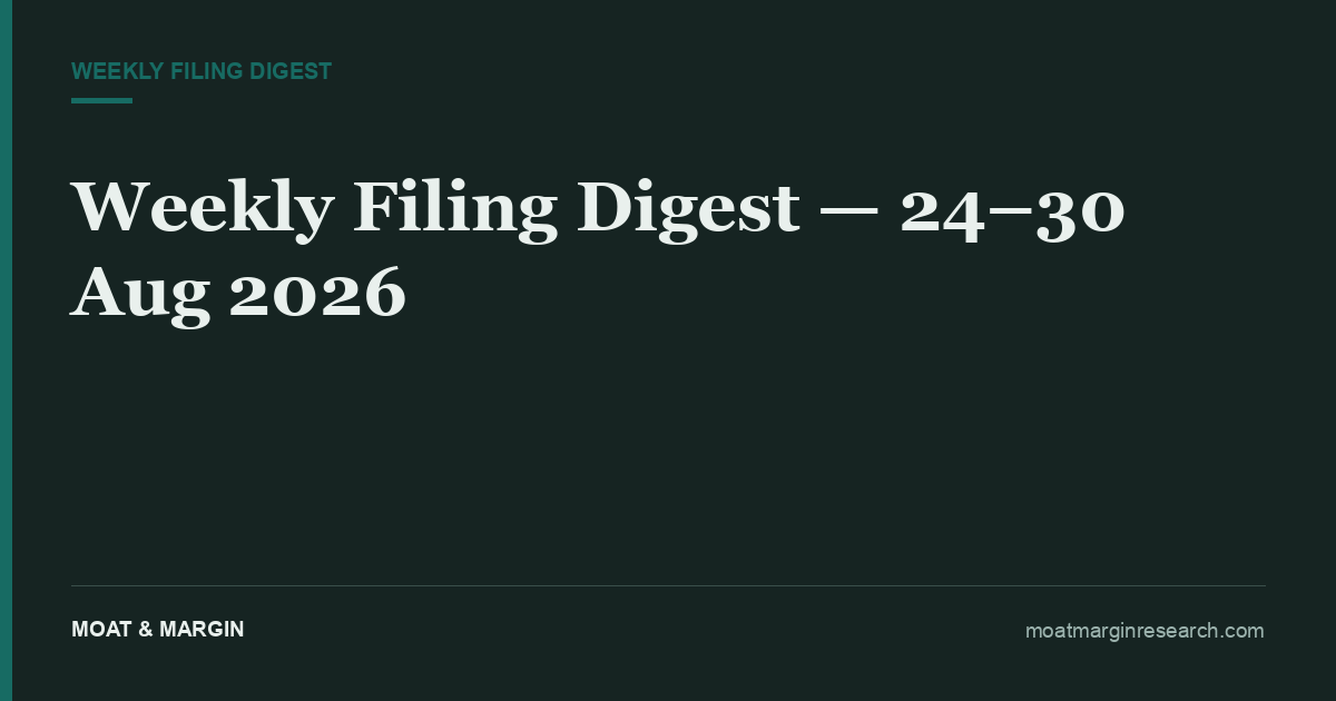 Weekly Filing Digest — 24–30 Aug 2026