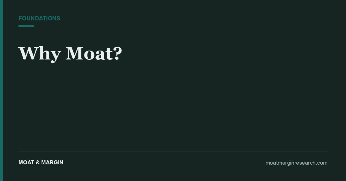 Why Moat?